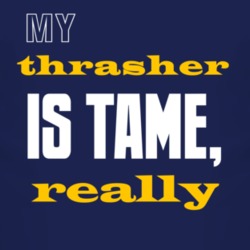 My Thrasher Is Tame Really Animal T Shirt 4239289