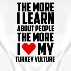 The More I Love My Turkey Vulture Funny Animal T Shirt 4242827