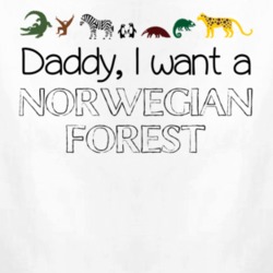 Daddy I Want A Norwegian Forest Fun Baby One Piece 4433614