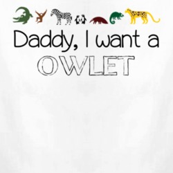 Daddy I Want A Owlet Fun Baby One Piece 4433671