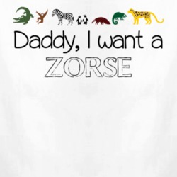 Daddy I Want A Zorse Fun Baby One Piece 4434444