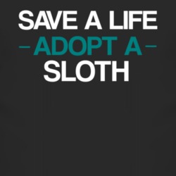Sloth Save A Life Adopt An Animal T Shirt 4823617