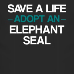 Elephant Seal Save A Life Adopt An Animal T Shirt 4824303