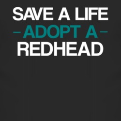 Redhead Save A Life Adopt An Animal T Shirt 4824467