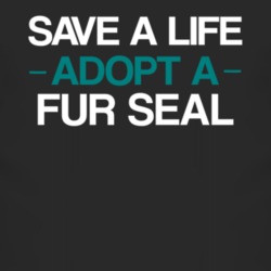 Fur Seal Save A Life Adopt An Animal T Shirt 4824609