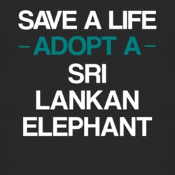 Sri Lankan Elephant Save A Life Adopt An Animal T Shirt 4826977