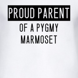 Pygmy Marmoset Proud Parent Animal T Shirt 4885094