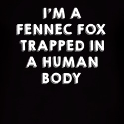Fennec Fox Trapped In A Human Body Animal T Shirt 4899858