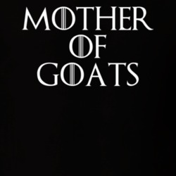 Mother Of Goats Game Of Thrones T Shirt 7086859