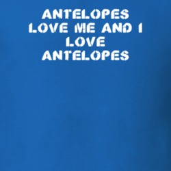 Antelopes Love Me Animal Lover T Shirt 9623880