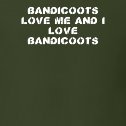 Bandicoots Love Me Animal Lover T Shirt 9624021