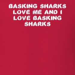 Basking Sharks Love Me Animal Lover T Shirt 9624707