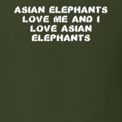 Asian Elephants Love Me Animal Lover T Shirt 9624826