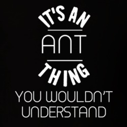 Its An Ant Thing Funny Pupular Zoo Animal T Shirt 9628452